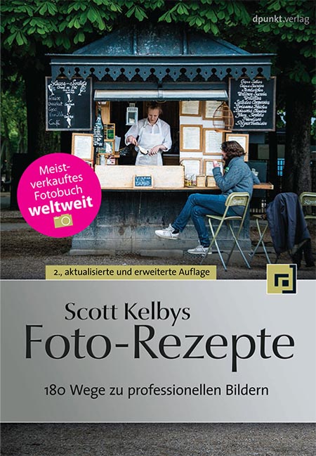 Foto-Rezepte, Scott Kelby, dpunkt-Verlag